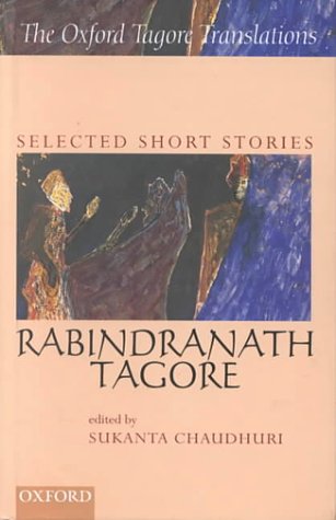 Selected Short Stories. -by Rabindranath Tagore